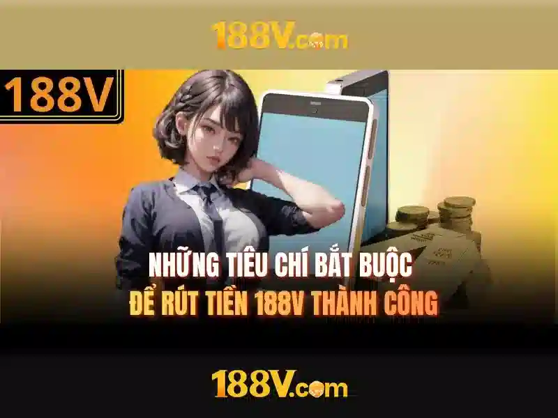 Tương lai của 188v và những câu hỏi mở