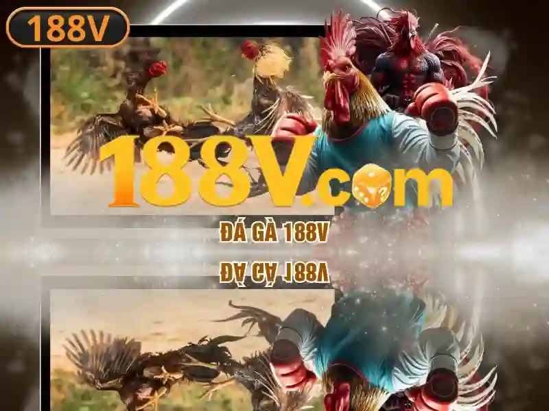 tải 188v – Giới thiệu đầy cảm hứng